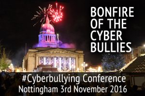 Cyber bullying conference 3 November in Nottingham